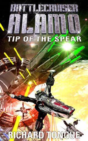 [Battlecruiser Alamo 04] • Tip of the Spear